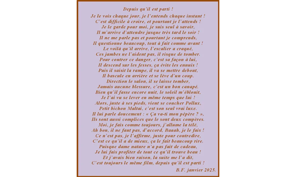 Depuis qu'il est parti