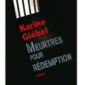 ~ Meurtres pour rédemption, Karine Giébel