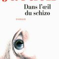 Hervé Jaouen, Dans l'oeil du schizo, lu par Daniel