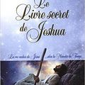 Le livre secret de Jeshua Tome 1 ( Les saisons de l'éveil )