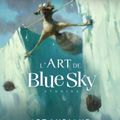 Exposition pour connaître l’histoire de Blue Sky Studio 