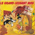 Le grand orchestre du Splendid -Le grand léchant mou