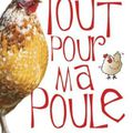 Tout pour ma poule 