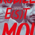 Rubiel e(s)t Moi, de Vincent Lahouze