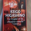 Le cygne et la chauve-souris - Keigo Higashino