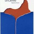 Le Caillou, Sigolène Vinson