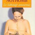Le Sabotage Amoureux, Amélie Nothomb