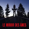 Le miroir des âmes