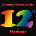 Jimmy Somerville: 12" of HOMAGE | 2 vinyls edition | Record Store Day 2015