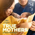 DIMANCHE 19 SEPTEMBRE à 17h TRUE MOTHERS  de Naomi Kawase 