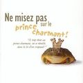 Ne misez pas sur le prince charmant!, Gilda Carle