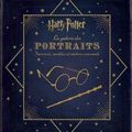 Harry Potter, la galerie des portraits : Sorciers, Moldus et autres Cracmols