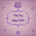 (Test/Tag) Adieu 2015 !