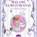 Madame Pamplemousse et ses Fabuleux Délices