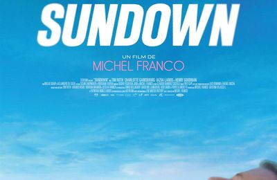 "Sundown" de Michel Franco : The Stranger