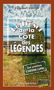 Le trésor de la Côté des Légendes de Christophe Chaplais