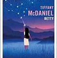 Tiffany McDaniel - Betty