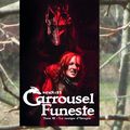 Carrousel Funeste, tome I : La marque d'Ysengrin.