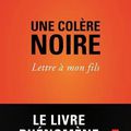 Ta-Nahesi Coates, Une colère noire, Lettre à mon fils, préface d’Alain Mabanckou, édition Autrement, 203 pages.