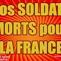 Nos SOLDATS MORTS pour la FRANCE.