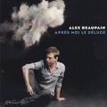 Alex Beaupain : avec lui, le déluge....... de bonheur!!