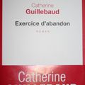 Exercice d'abandon de Catherine Guillebaud