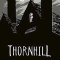 Thornhill, par Pam Smy