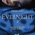 Evernight - tome 2