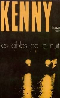 Les cibles de la nuit de Paul Kenny