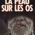 La peau sur les os, Stephen King