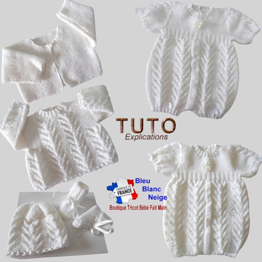 TUTO tricot bb FACILE et PREMA BOUTIQUE bebe modele layette bébé et patron a tricoter Explications brassière, bonnet, chaussons et Reborn