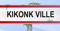 KIKONK VILLE