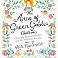 The Anne of Green Gables Cookbook