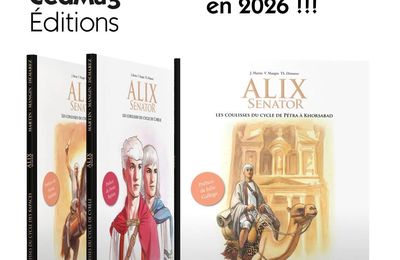 Les coulisses d'Alix senator, tome 3