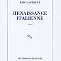 Renaissance italienne d'Eric Laurrent 