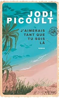 J'aimerais tant que tu sois là