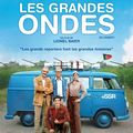 Les grandes ondes: une comédie qu'on recoit 5 sur 5!!