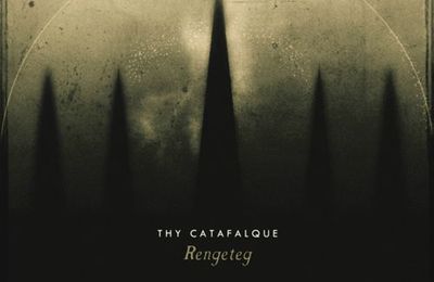 THY CATAFALQUE - Rengeteg (2011)