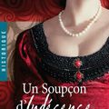 Fruit défendu, tome 3: Un soupçon d'indecence de Robyn DeHart