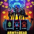 Cinéma (?) - Army of the Dead (2/5)