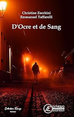 d'ocre et de sang - Zecchini & Taffarelli