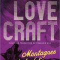 "Montagnes de la folie / Les Montagnes hallucinées" de H.P. Lovecraft