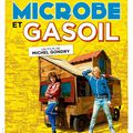 "Microbe et Gasoil". Un film de Michel Gondry.