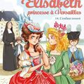 Elisabeth princesse à Versailles - T14