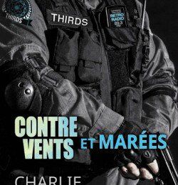 THIRDS, Tome 1 : Contre vents et marées - Charlie Cochet 