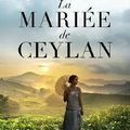 Dinah Jefferies "La mariée de Ceylan"