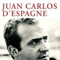 Une biographie de Juan Carlos