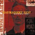 Haymarket Riot - Bloodshot Eyes