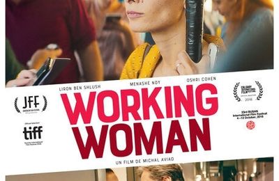 WORKING WOMAN (critique), un film indispensable et salutaire ! 