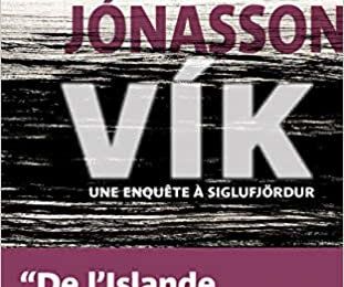43 année 4/ Ragnar Jonasson et " Vik"